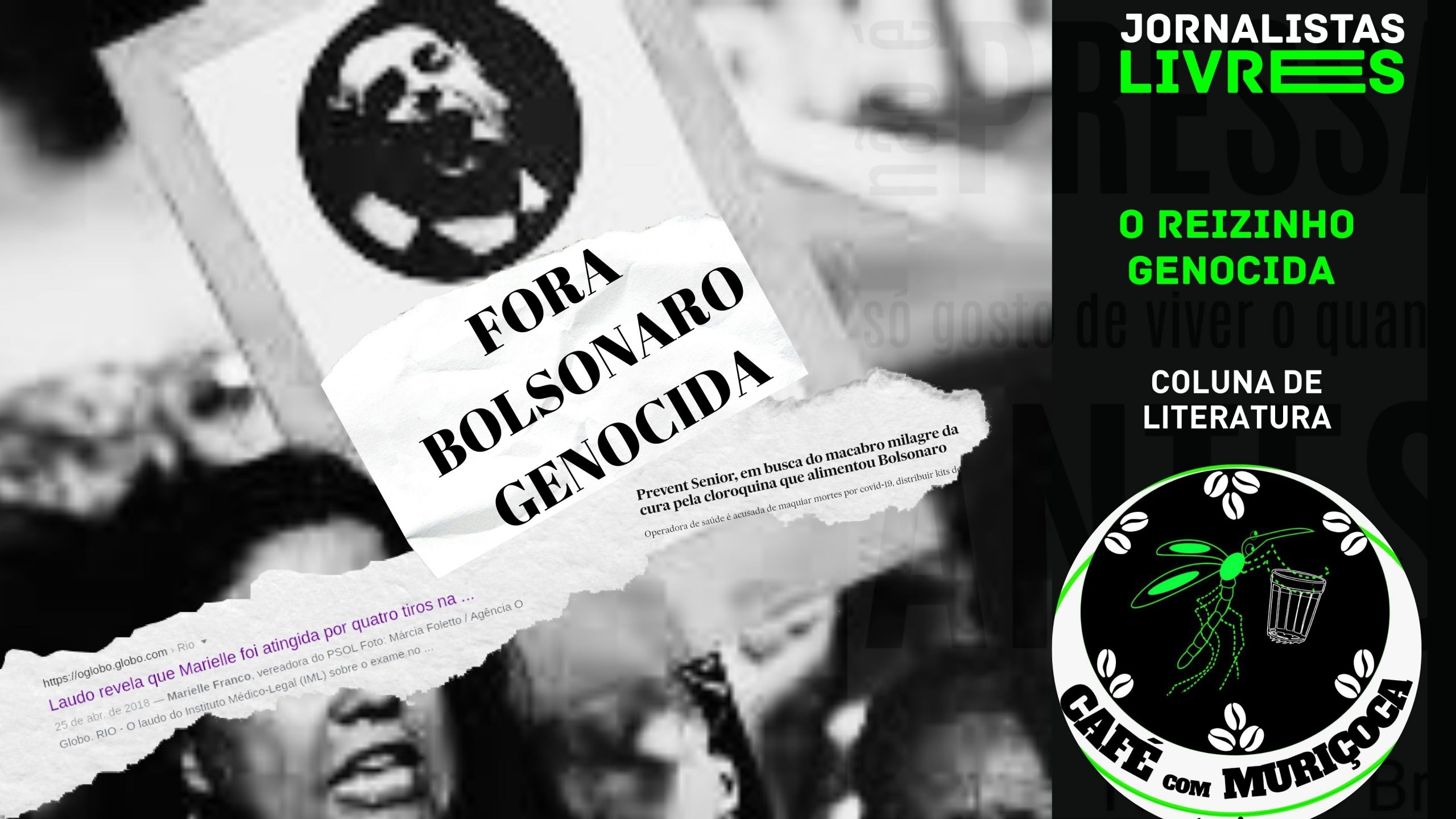 Bolsonaro, o reizinho genocida